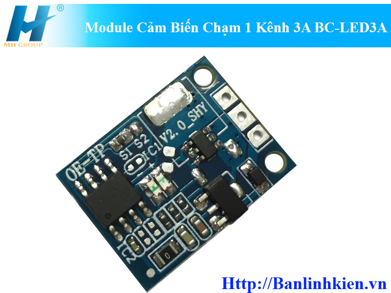 Module Cảm Biến Chạm 1 Kênh 3A BC-LED3A