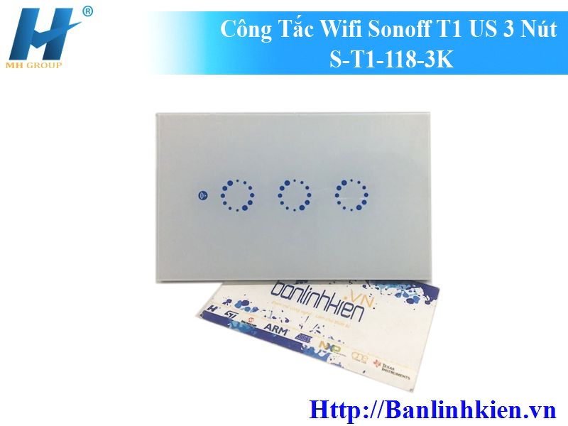 Công Tắc Wifi Sonoff T1 US 3 Nút S-T1-118-3K