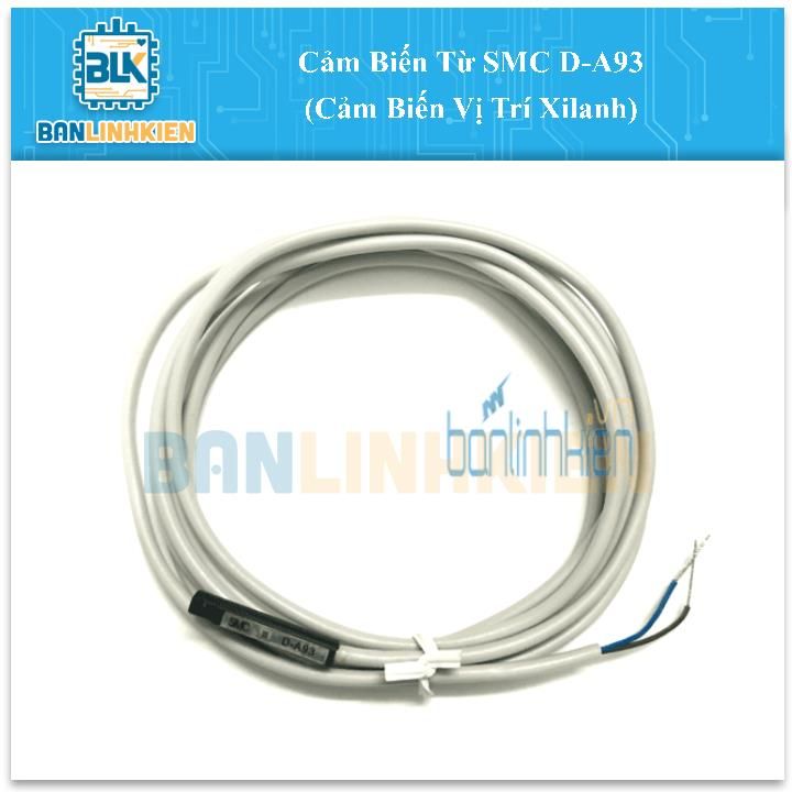 Cảm Biến Từ SMC D-A93 (Cảm Biến Vị Trí Xilanh)