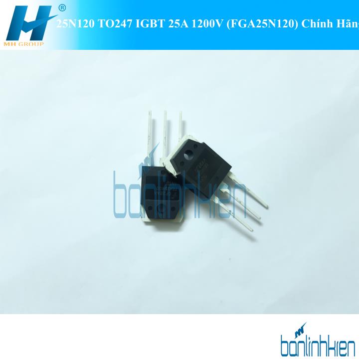 25N120 TO247 IGBT 25A 1200V (FGA25N120) Chính Hãng