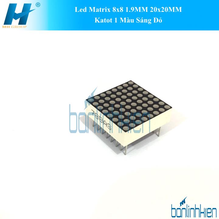 Led Matrix 8x8 1.9MM 20x20MM Katot 1 Màu Sáng Đỏ