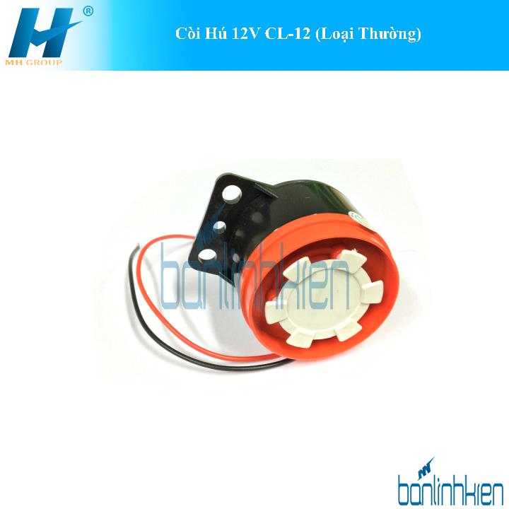 Còi Hú 12V CL-12 (Loại Thường)