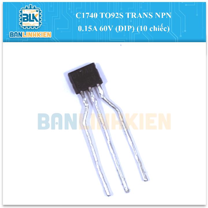 C1740 TO92S TRANS NPN 0.15A 60V (DIP) (10 chiếc)