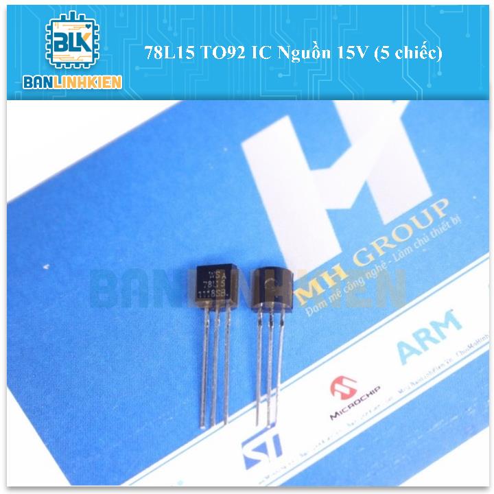 78L15 TO92 IC Nguồn 15V (5 chiếc)