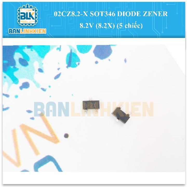 02CZ8.2-X SOT346 DIODE ZENER 8.2V (8.2X) (5 chiếc)