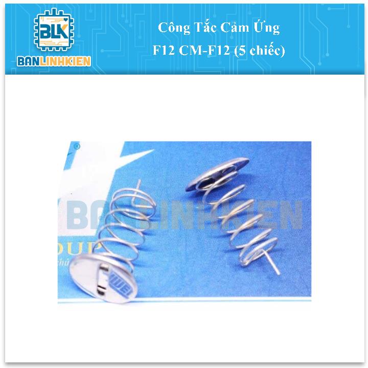 Công Tắc Cảm Ứng F12 CM-F12 (5 chiếc)