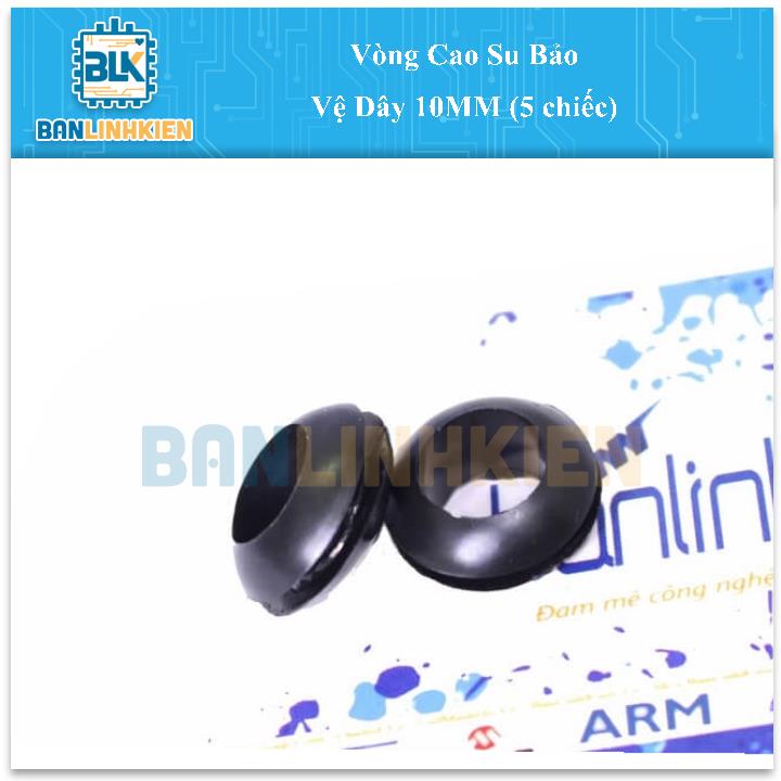 Vòng Cao Su Bảo Vệ Dây 10MM (5 chiếc)