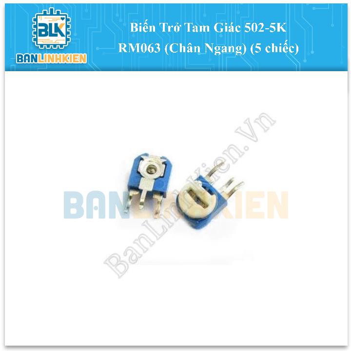 Biến Trở Tam Giác 502-5K RM063 (Chân Ngang) (5 chiếc)