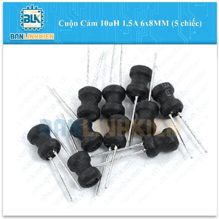 Cuộn Cảm 10uH 1.5A 6x8MM (5 chiếc)