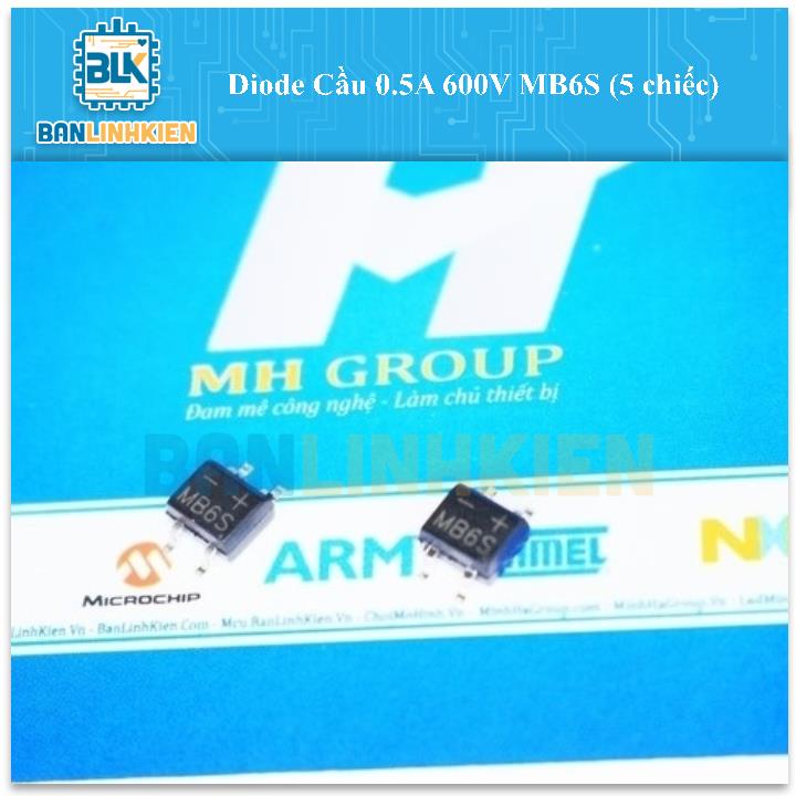 Diode Cầu 0.5A 600V MB6S (5 chiếc)