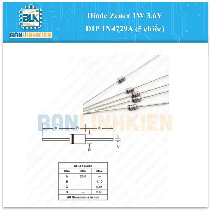 Diode Zener 1W 3.6V DIP 1N4729A (5 chiếc)