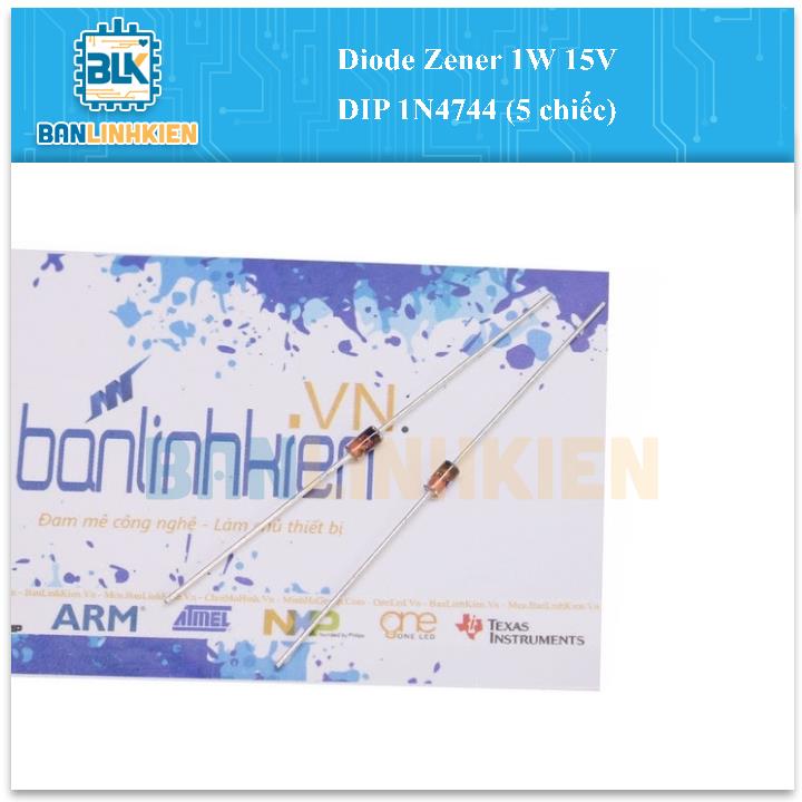 Diode Zener 1W 15V DIP 1N4744 (5 chiếc)