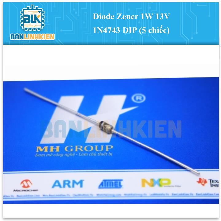 Diode Zener 1W 13V 1N4743 DIP (5 chiếc)