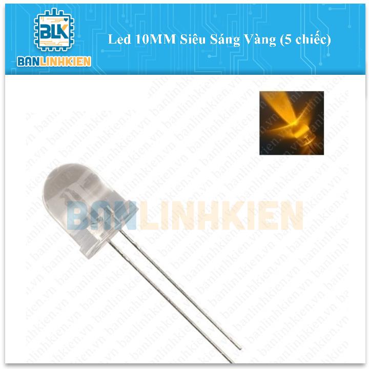 Led 10MM Siêu Sáng Vàng (5 chiếc)