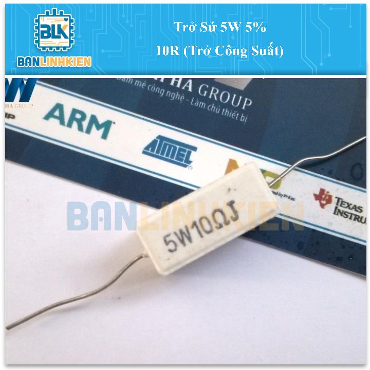 Trở Sứ 5W 5% 10R (Trở Công Suất) (5 chiếc)