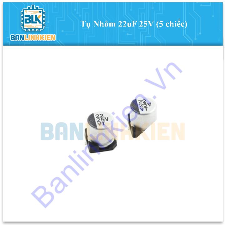 Tụ Nhôm 22uF 25V (5 chiếc)