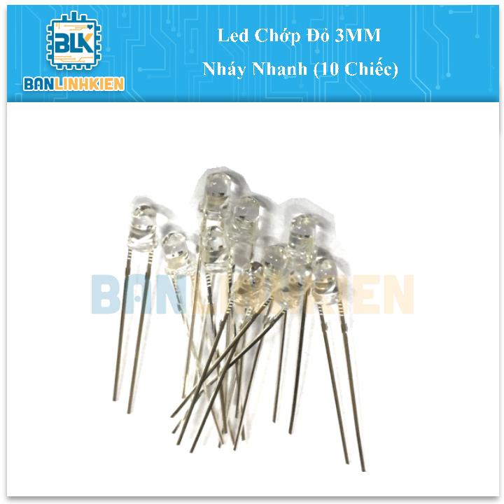 Led Chớp Đỏ 3MM Nháy Nhanh (10 Chiếc)