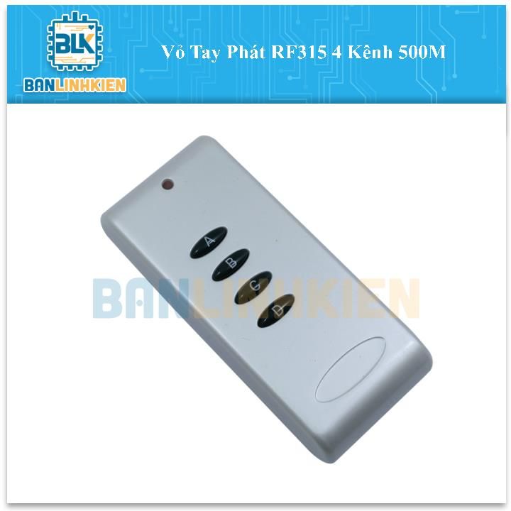 Vỏ Tay Phát RF315 4 Kênh 500M