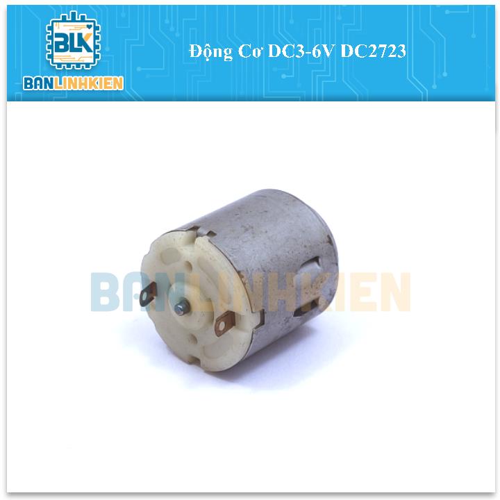 Động Cơ DC3-6V DC2723 (Hàng Tháo Máy)