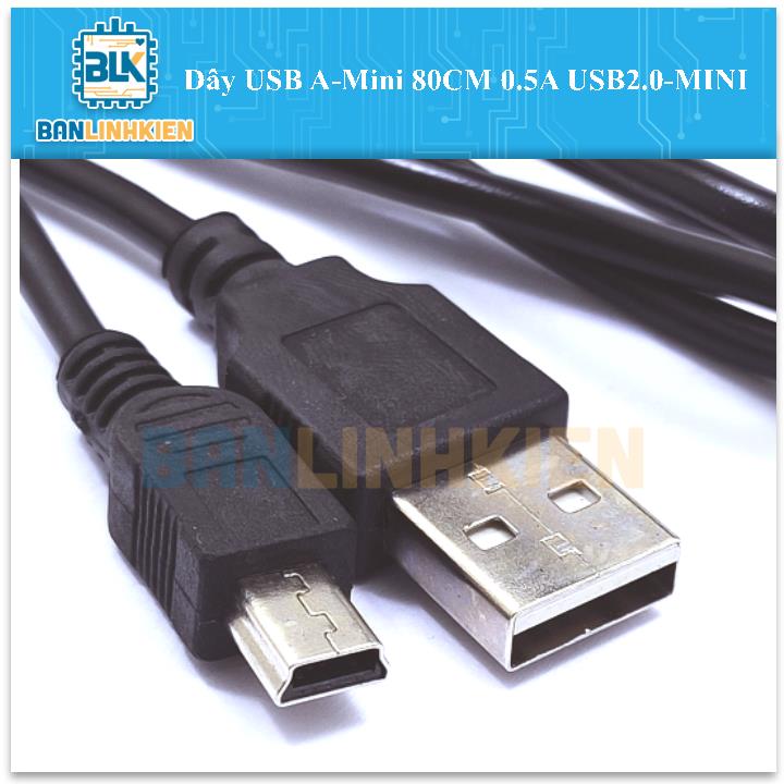 Dây USB A-Mini 80CM 0.5A USB2.0-MINI