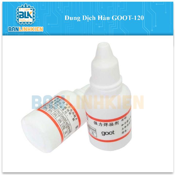 Dung Dịch Hàn GOOT-120