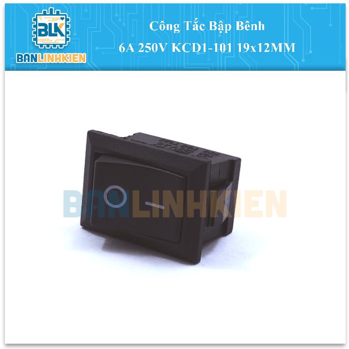 Công Tắc Bập Bênh 6A 250V KCD1-101 19x12MM