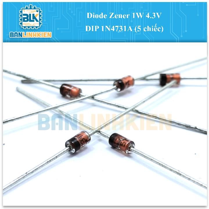 Diode Zener 1W 4.3V DIP 1N4731A (5 chiếc)