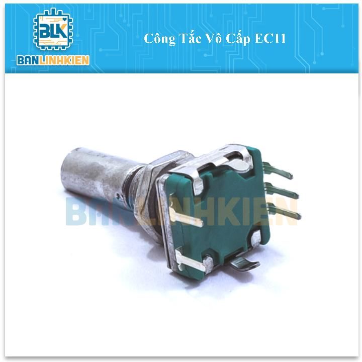 Công Tắc Vô Cấp EC11