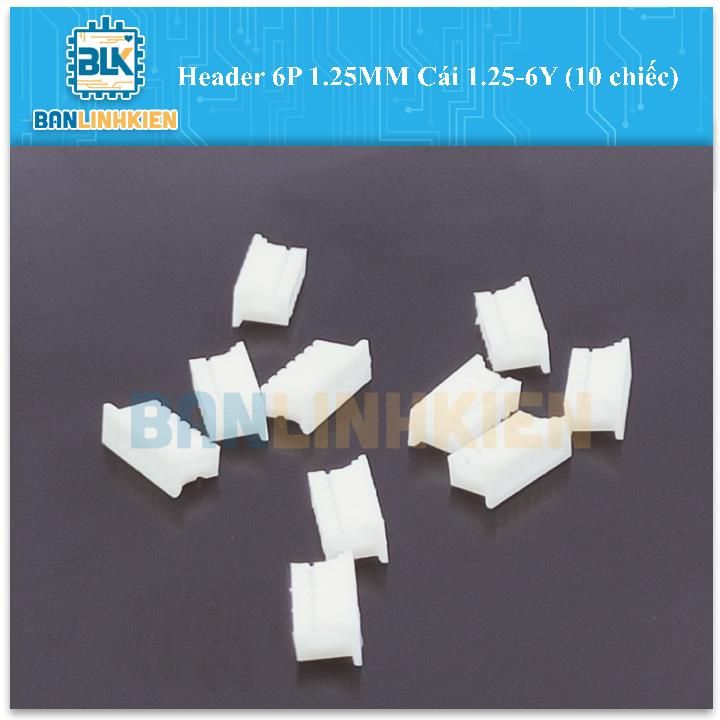 Header 6P 1.25MM Cái 1.25-6Y (10 chiếc)