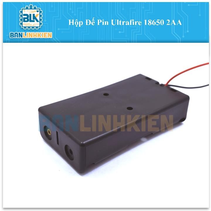 Hộp Đế Pin Ultrafire 18650 2AA