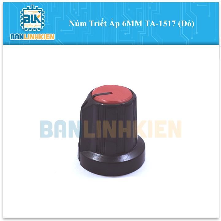 Núm Triết Áp 6MM TA-1517 (Đỏ)