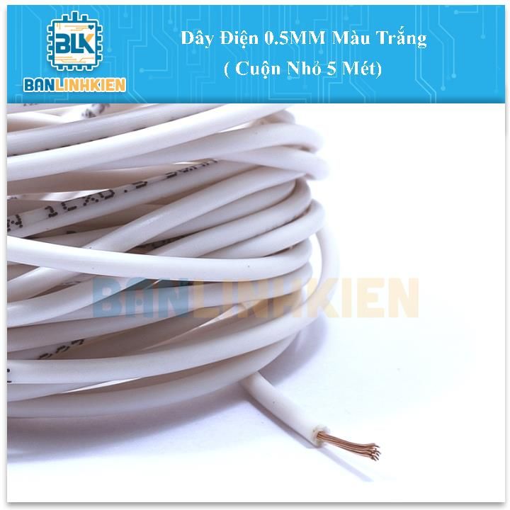 Dây Điện 0.5MM Màu Trắng ( Cuộn Nhỏ 5 Mét)