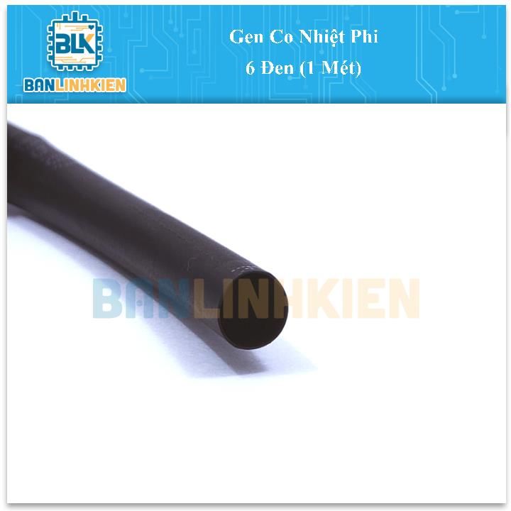 Gen Co Nhiệt Phi 6 Đen (1m)