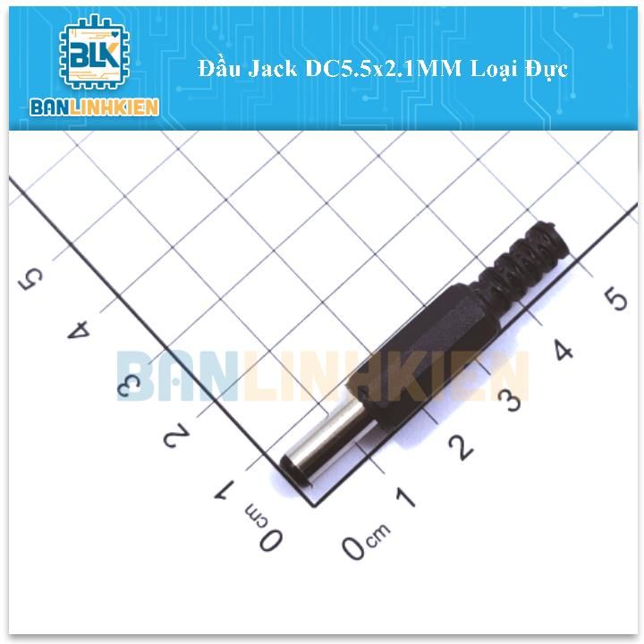 Đầu Jack DC5.5x2.1MM Loại Đực