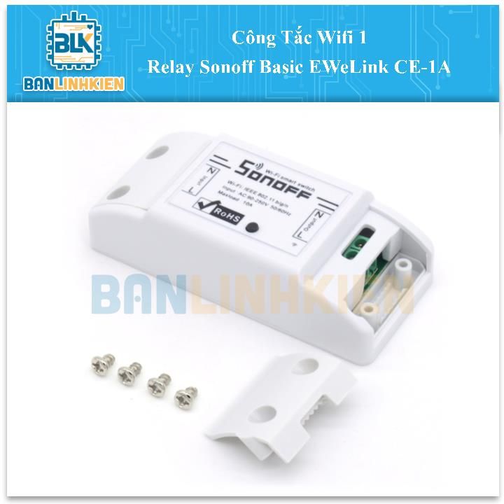 Công Tắc Wifi 1 Relay Sonoff Basic EWeLink CE-1A