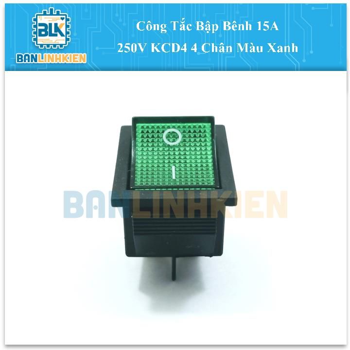 Công Tắc Bập Bênh 15A 250V KCD4 4 Chân Màu Xanh