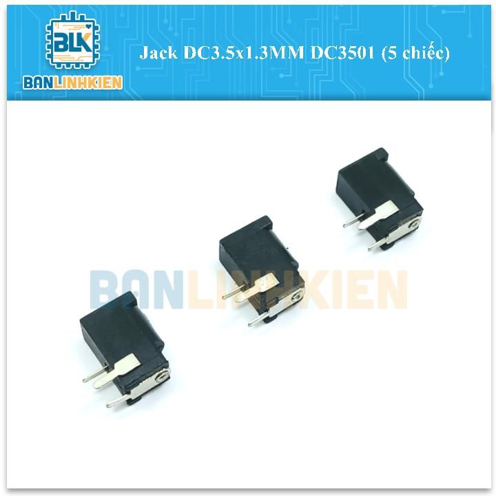 Jack DC3.5x1.3MM DC3501 (5 chiếc)