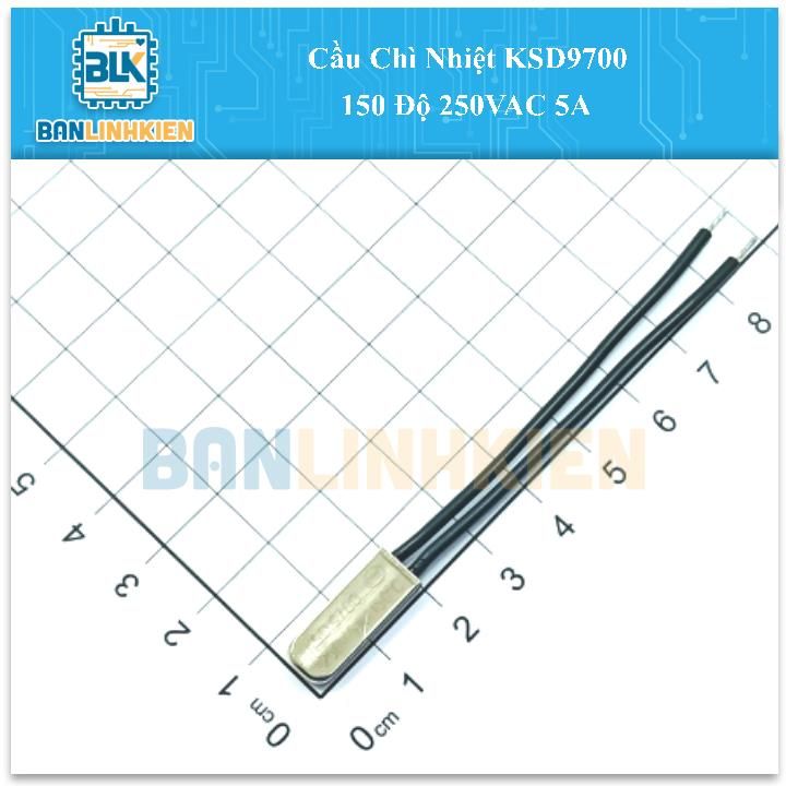 Cầu Chì Nhiệt KSD9700 150 Độ 250VAC 5A