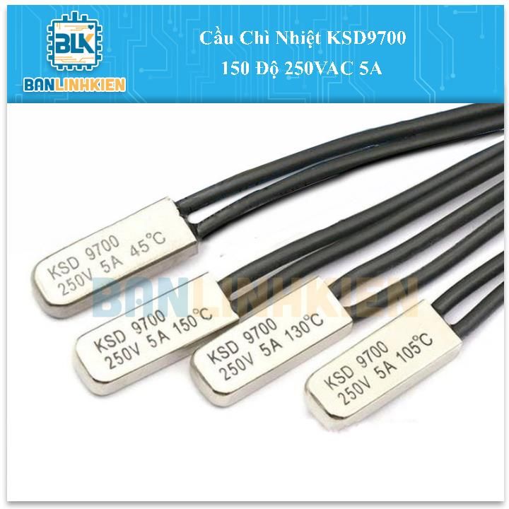 Cầu Chì Nhiệt KSD9700 150 Độ 250VAC 5A