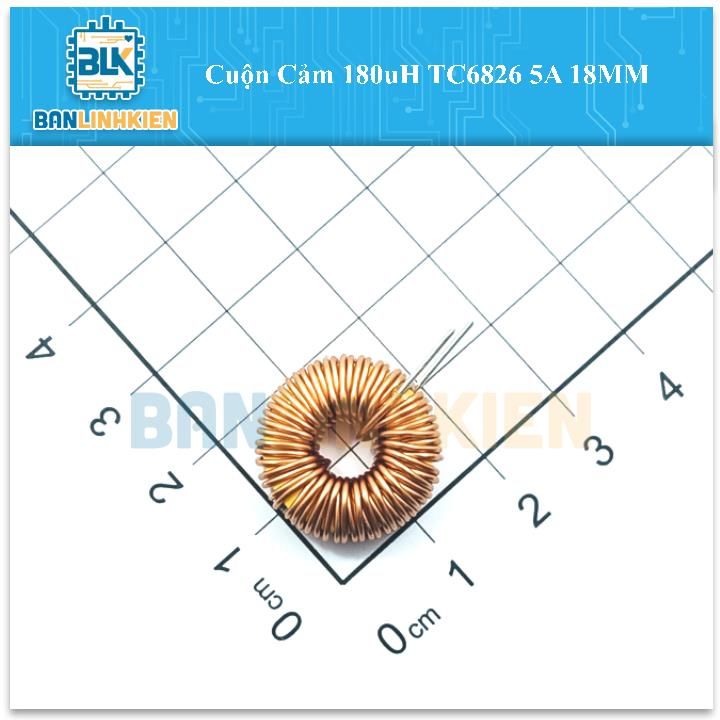 Cuộn Cảm 180uH TC6826 5A 18MM