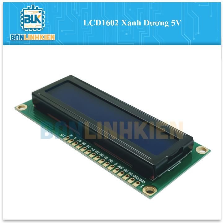 LCD1602 Xanh Dương 5V