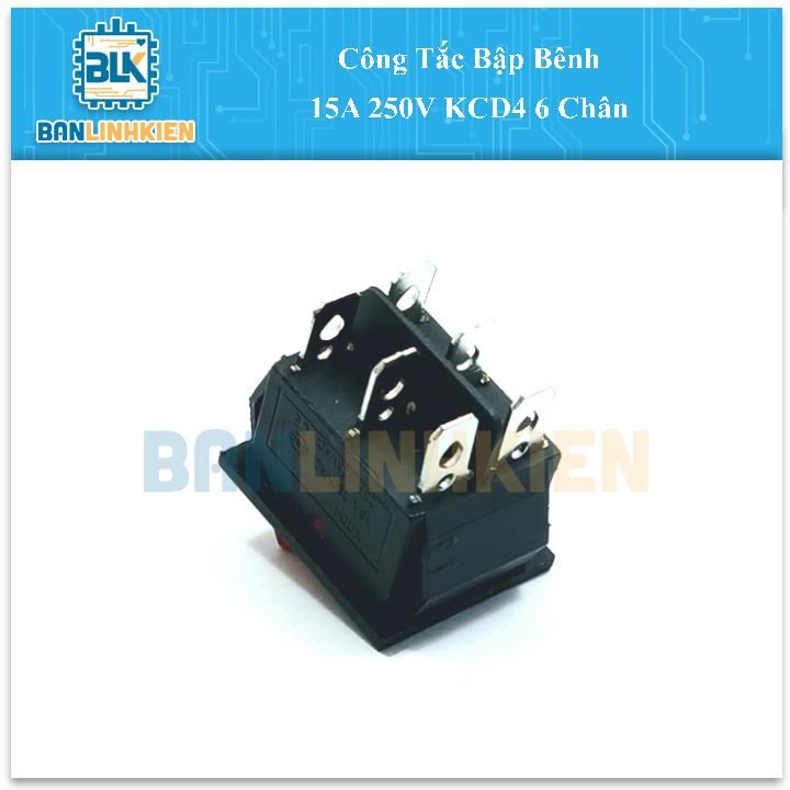 Công Tắc Bập Bênh 15A 250V KCD4 6 Chân