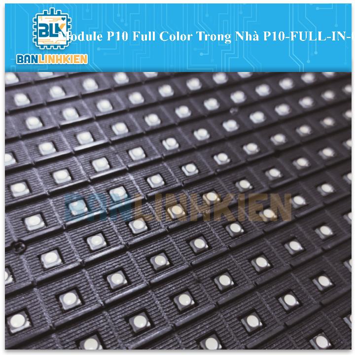 Module P10 Full Color Trong Nhà P10-FULL-IN-01