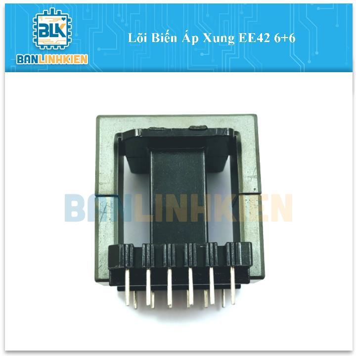 Lõi Biến Áp Xung EE42 6+6