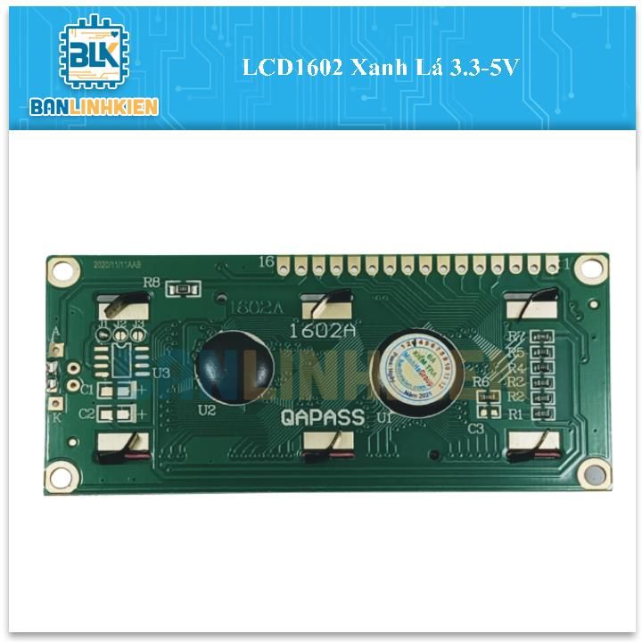 LCD1602 Xanh Lá 3.3-5V