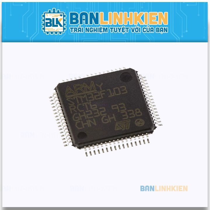 STM32F103RBT6 LQFP64 (Tháo Máy)