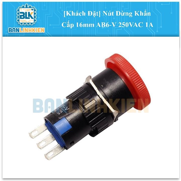 Nút Dừng Khẩn Cấp 16mm AB6-V 250VAC 1A