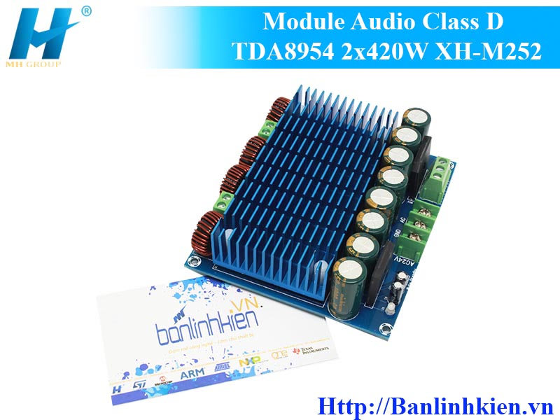 Module Audio Class D TDA8954 2x420W XH-M252