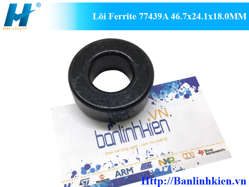 Lõi Ferrite 77439A 46.7x24.1x18.0MM