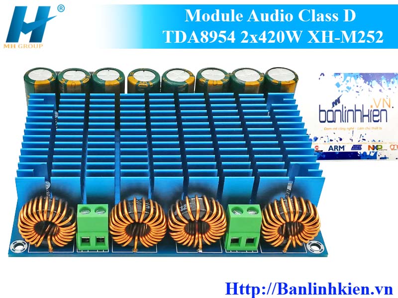 Module Audio Class D TDA8954 2x420W XH-M252